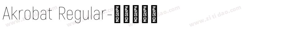 Akrobat Regular字体转换